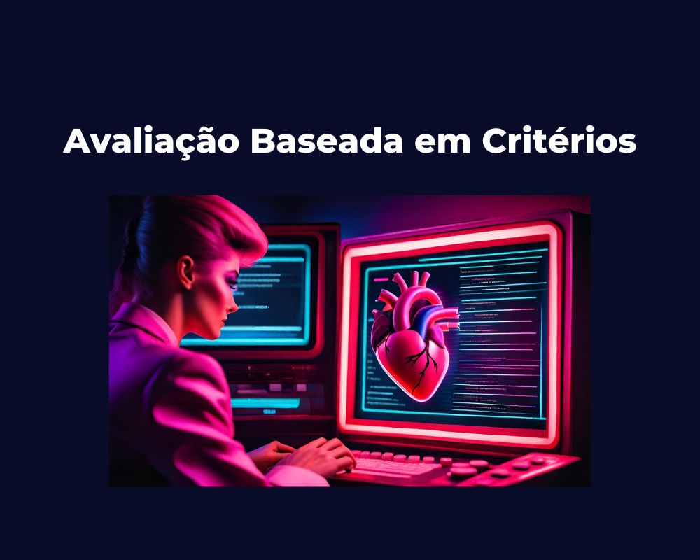 Avaliação Baseada em Critérios