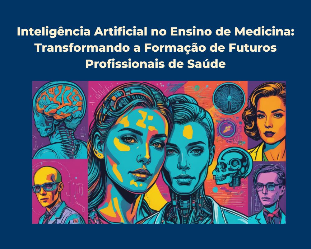 Inteligência Artificial no Ensino de Medicina